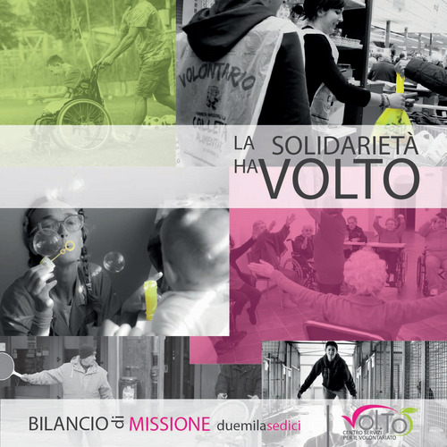 La solidariet&agrave; ha volto. Bilancio di missione duemilasedici