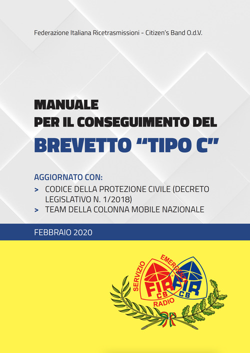 Manuale per il conseguimento del brevetto &laquo;Tipo C&raquo;
