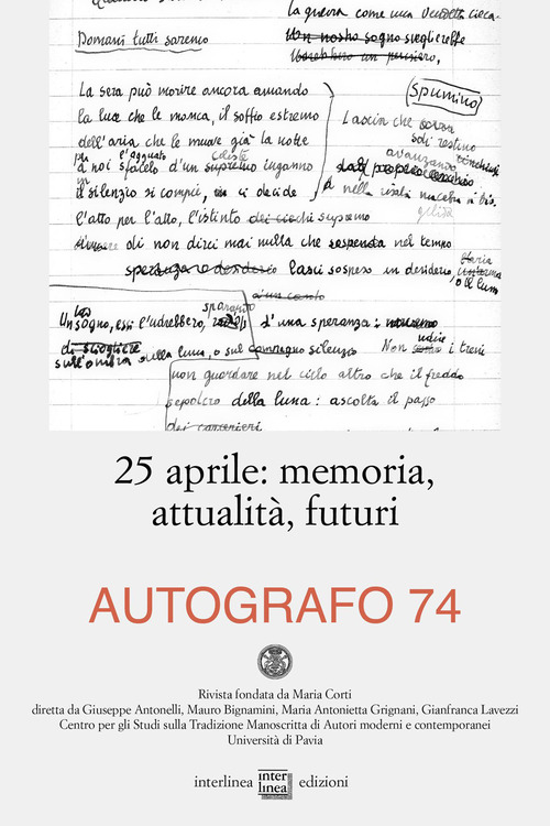 25 aprile. Memoria, attualit&agrave;, futuri