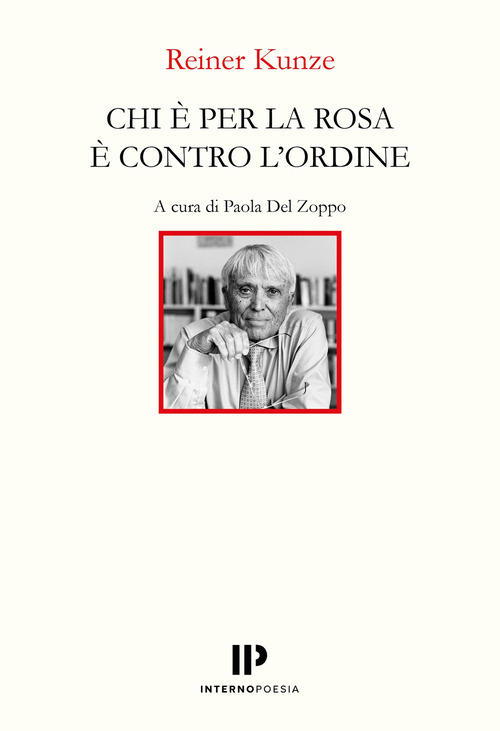 Chi &egrave; per la rosa &egrave; contro l'ordine. Ediz. italiana e tedesca