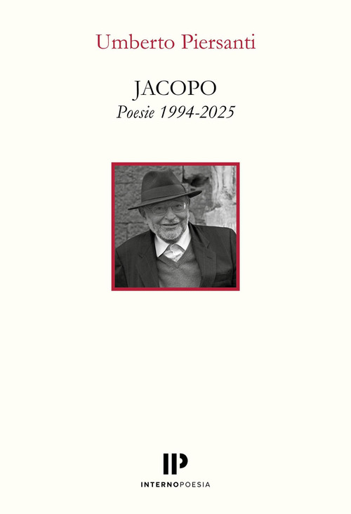 Jacopo. Poesie 1994-2025