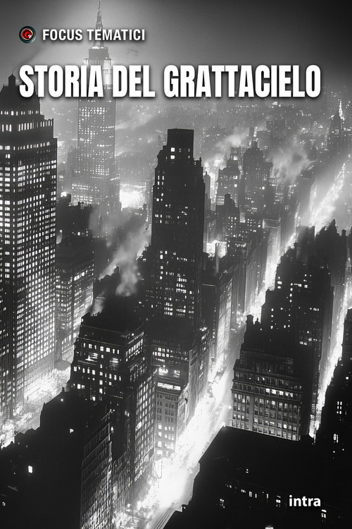 Storia del grattacielo
