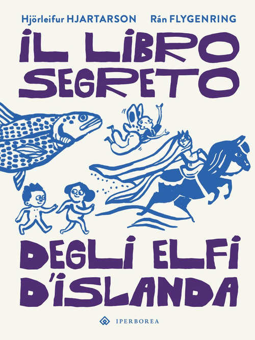 Il libro segreto degli elfi d'Islanda