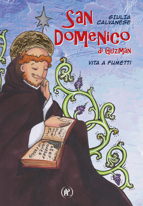 San Domenico di Guzm&aacute;n. Vita a fumetti