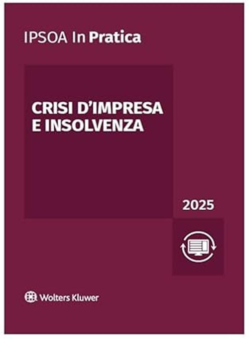 Crisi d'impresa e insolvenza