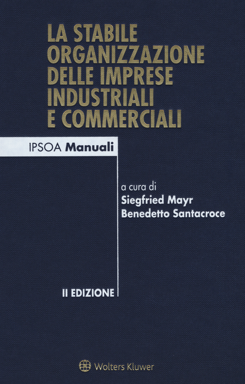 La stabile organizzazione delle imprese industriali e commerciali