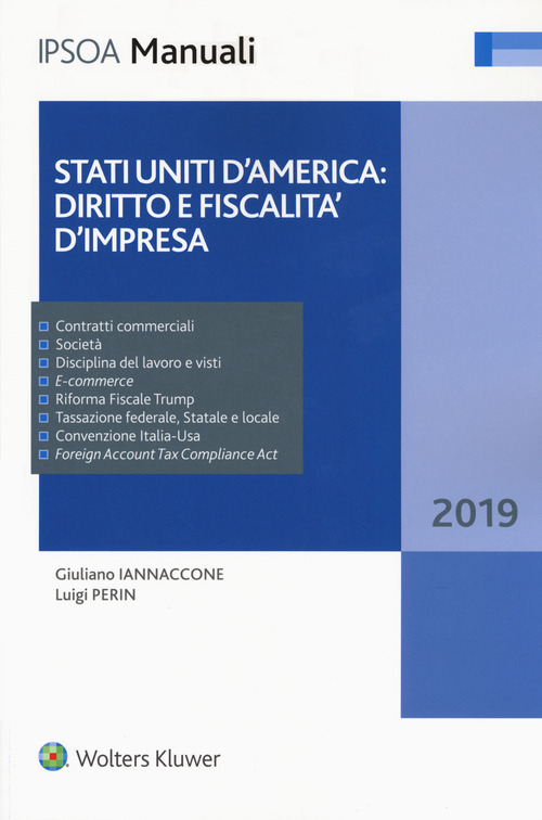 Stati Uniti d'America: diritto e fiscalit&agrave; d'impresa