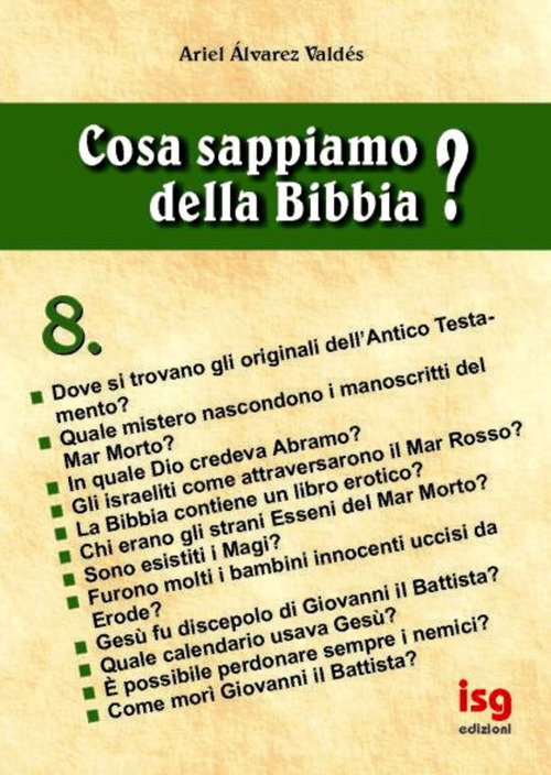 Cosa sappiamo della Bibbia?