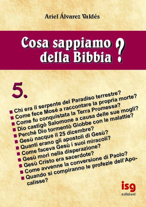 Cosa sappiamo della Bibbia?