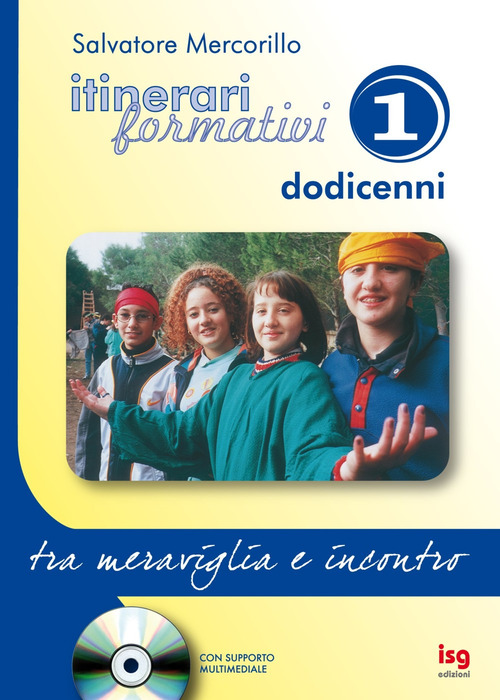 Itinerari formativi. Con CD-ROM