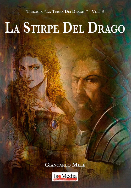 La stirpe del drago. La terra dei draghi
