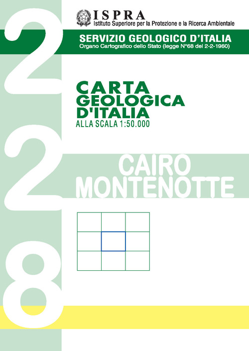 Carta geologica d'Italia alla scala 1:50.000 F° 228. Cairo Montenotte
