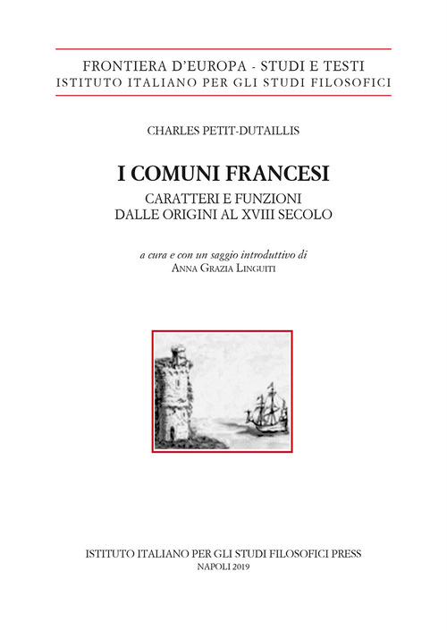 I comuni francesi. Caratteri e funzioni dalle origini al XVIII secolo