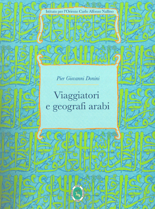 Viaggiatori e geografi arabi