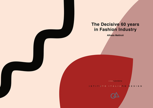 The decisive 60 years&nbsp;in fashion industry