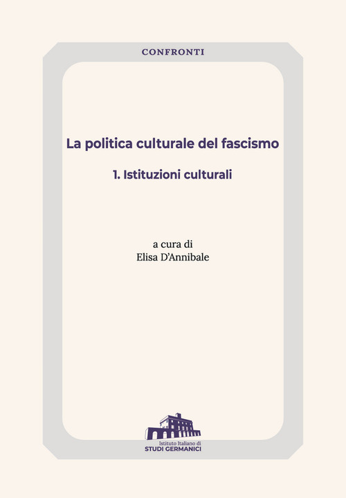 La politica culturale del fascismo