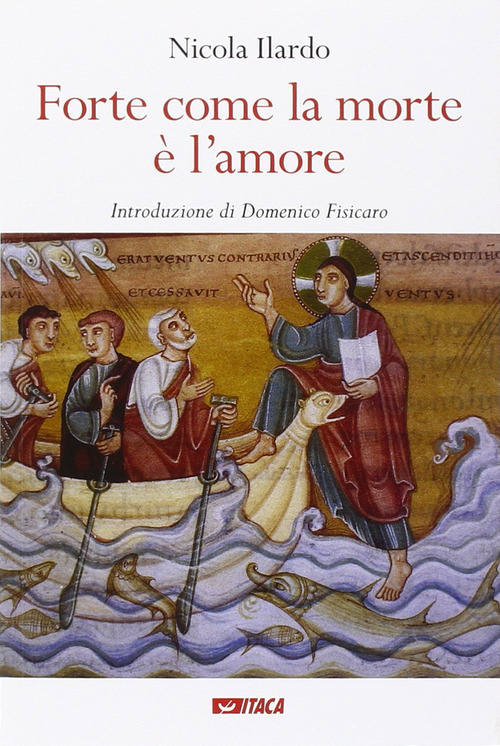 Forte come la morte &egrave; l'amore