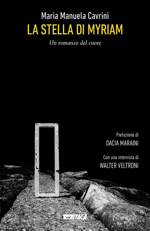 La Stella di Myriam. Un romanzo del cuore