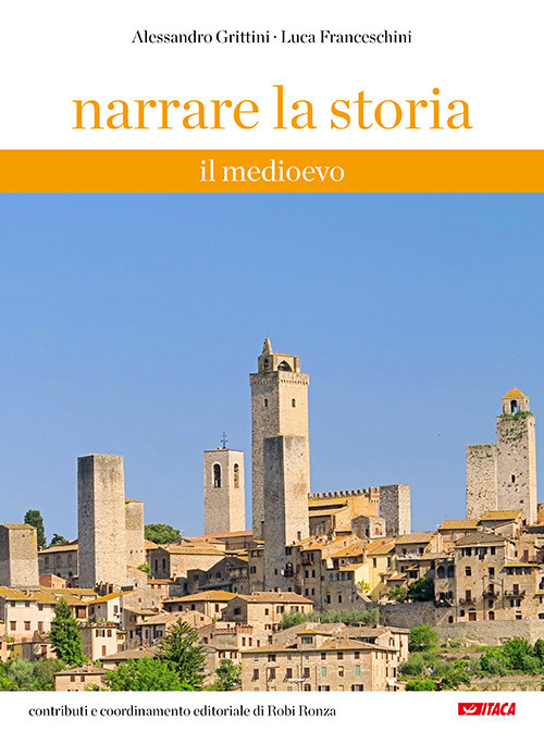 Narrare la storia. Il Medioevo