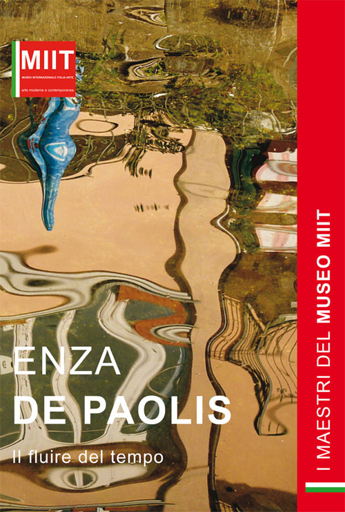 Enza De Paolis. Il fluire del tempo