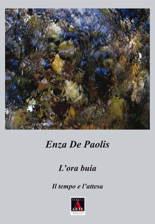 L'ora buia. Il tempo e l'attesa