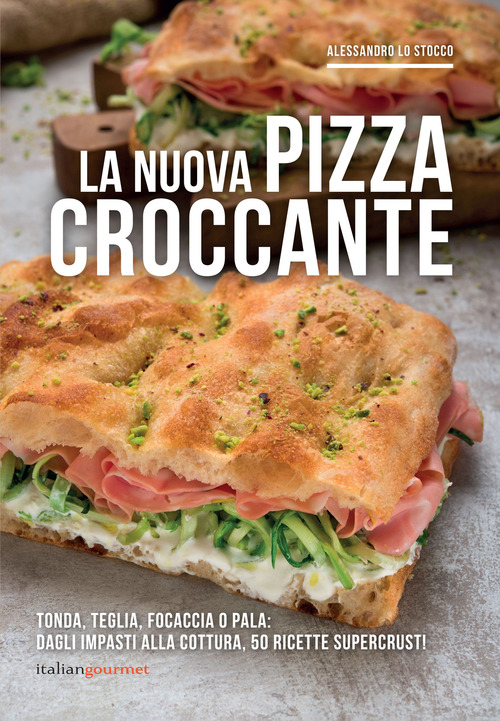 La nuova pizza croccante