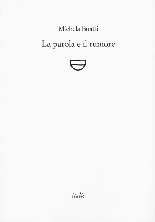 La parola e il rumore