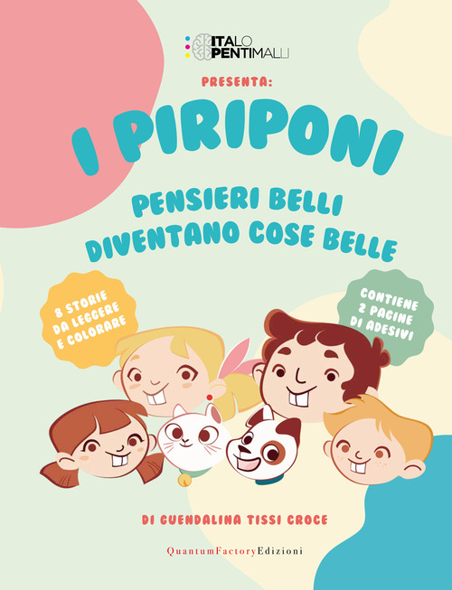 I Piriponi. Pensieri belli diventano cose belle