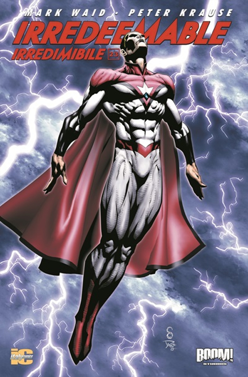 Irredeemable-Irredimibile. Ediz. italiana