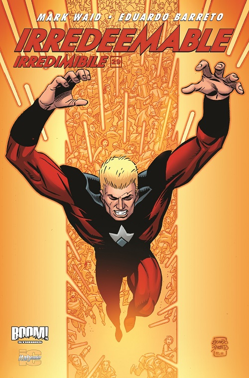 Irredeemable-Irredimibile. Ediz. italiana
