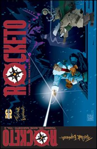 Rocketo. Viaggio nel mare nascosto