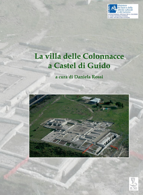 La villa delle Colonnacce a Castel di Guido