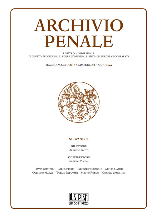 Archivio penale. Rivista quadrimestrale di diritto, procedura e legislazione penale, speciale, europea e comparata
