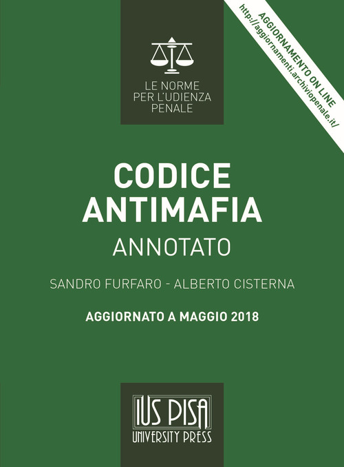 Codice antimafia. Annotato. Aggiornato a maggio 2018