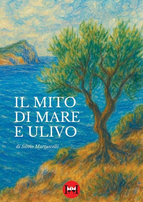 Il mito di mare e ulivo