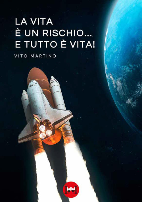 La vita &egrave; un rischio... e tutto &egrave; vita!