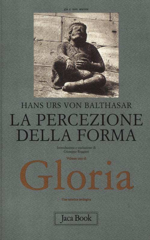 Gloria. Una estetica teologica