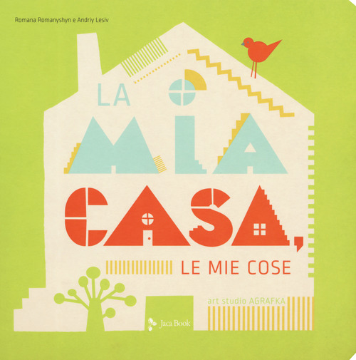 La mia casa, le mie cose