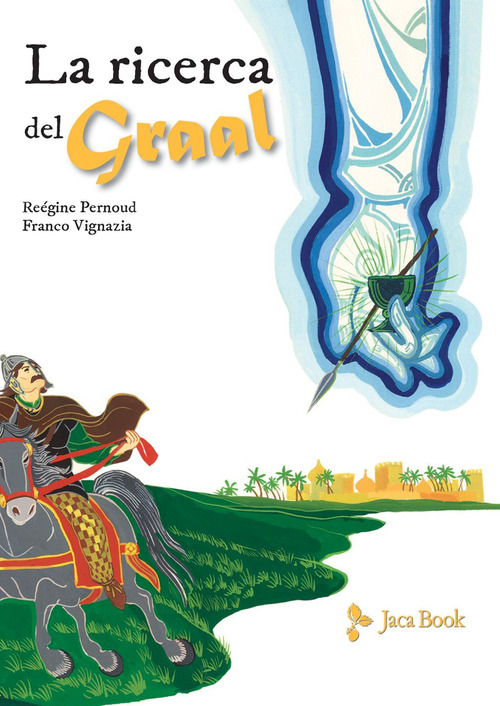 La ricerca del Graal