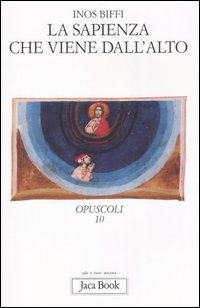 La sapienza che viene dall'alto