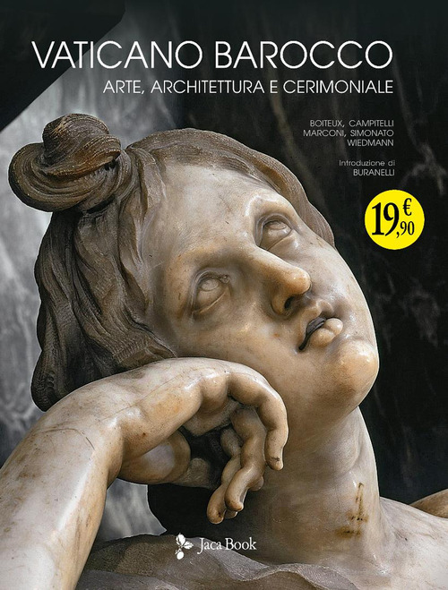 Vaticano barocco. Arte, architettura e cerimoniale