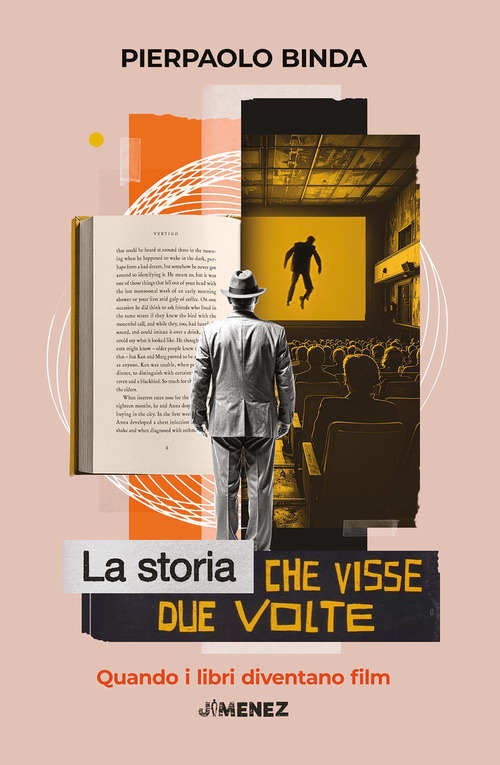 La storia che visse due volte. Quando i libri diventano film