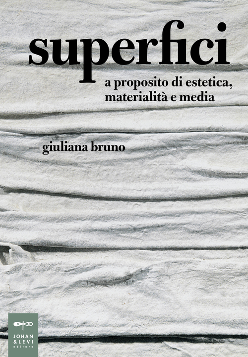 Superfici. A proposito di estetica, materialit&agrave; e media