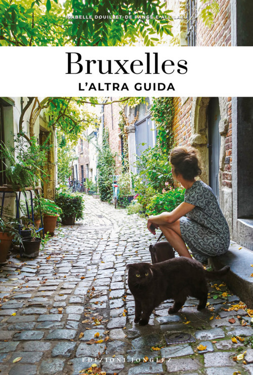 Bruxelles, l'altra guida