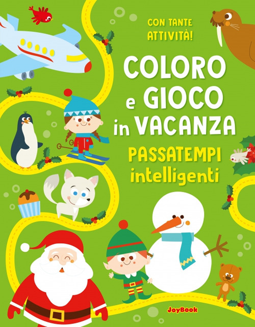 Coloro e gioco in vacanza. Passatempi intelligenti
