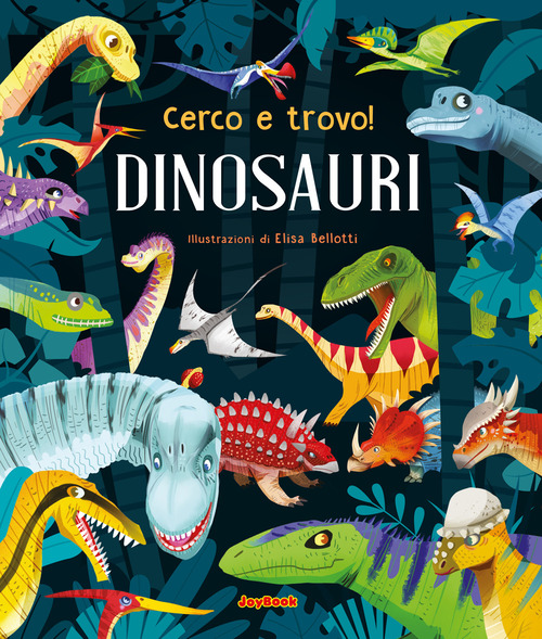 Dinosauri. Cerco e trovo!