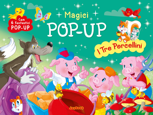 I tre porcellini. Magici pop-up