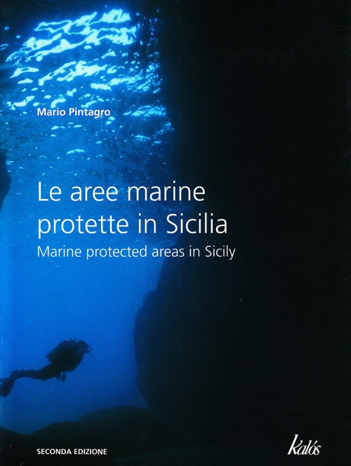 Le aree marine protette in Sicilia-Marine protected areas in Sicily