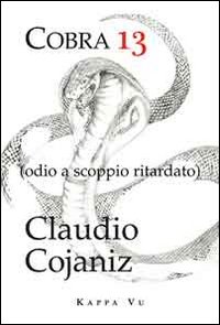 Cobra 13. Odio a scoppio ritardato