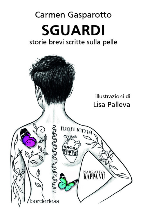 Sguardi. Storie brevi scritte sulla pelle